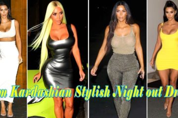 Kim Kardashian Latest Night out – Dress Fashion – Outfits and Style 2019