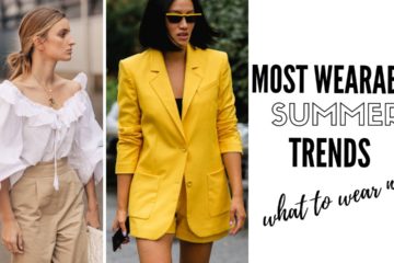 Top Wearable Summer Trends | Fashion Trends 2019