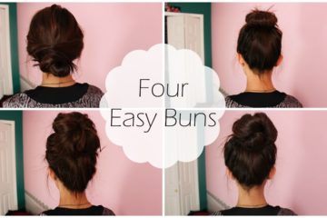 4 Easy Buns | Hair in 2019